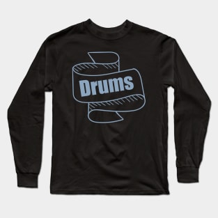 Drums Long Sleeve T-Shirt